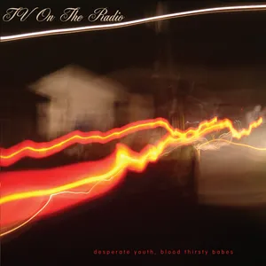 Desperate youth, blood thirsty babes